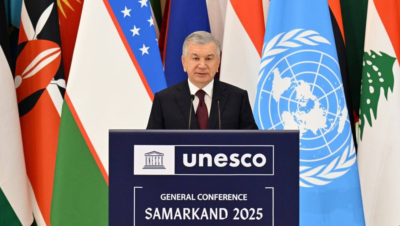Address by the President of the Republic of Uzbekistan Shavkat Mirziyoyev at the opening ceremony of the 43rd session of the UNESCO General Conference