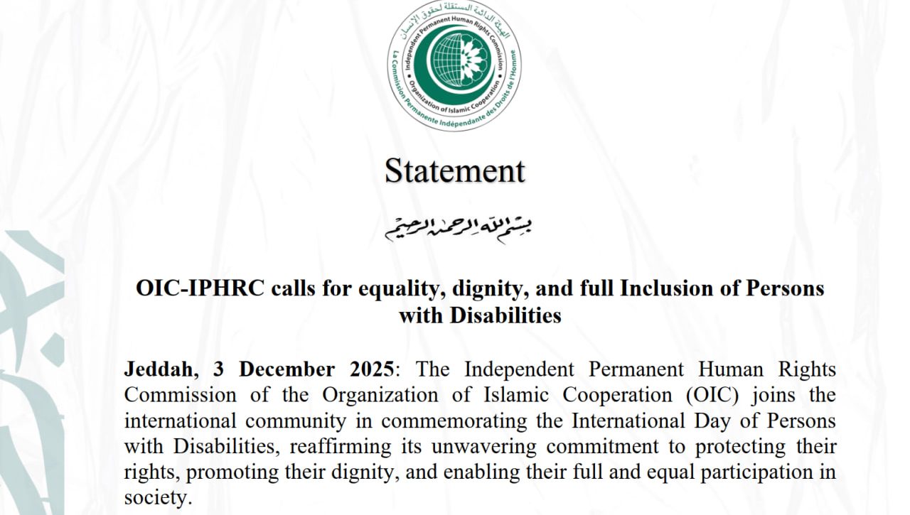 OIC-IPHRC calls for equality, dignity, and full Inclusion of Persons with Disabilities