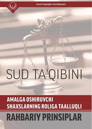 Sud ta'qibini amalga oshiruvchi shaxslarning roliga taalluqli rahbariy printsiplar(lotin)