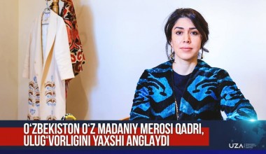 Сара Ношади: Ўзбекистон ўз маданий мероси қадри, улуғворлигини яхши англайди