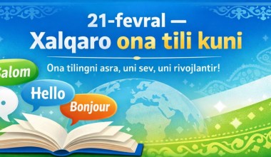 Тиллар – жаҳон маданиятининг олий ютуғи