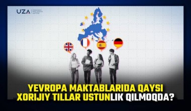 Европа мактабларида қайси хорижий тиллар устунлик қилмоқда? (+видео)